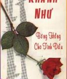 Bông Hồng Cho Tình Ðầu - Khánh Như