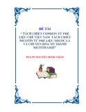 LUẬN VĂN “ TÁCH CHIẾT COPHEIN TỪ PHẾ LIỆU CHÈ VIỆT NAM TÁCH CHIẾT NICOTIN TỪ PHẾ LIỆU THUỐC LÁ VÀ CHUYỂN HÓA NÓ THÀNH NICOTINAMIT