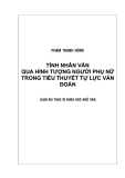 Luận văn:TÍNH NHÂN VĂN QUA HÌNH TƯỢNG NGƯỜI PHỤ NỮ TRONG TIỂU THUYẾT TỰ LỰC VĂN ĐOÀN