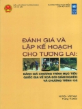  Đánh giá Chương trình Mục tiêu Quốc gia về Xoá đói Giảm nghèo (CT MTQG XĐGN) và Chương trình 135