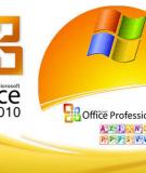 TÀI LIỆU THAM KHẢO ĐIỀU CHỈNH PHẦN MỀM VĂN PHÒNG MICROSOFT OFFICE 2010