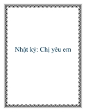 Nhật ký: Chị yêu em