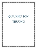 QUÁ KHỨ TỔN THƯƠNG