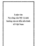 Luận văn Nợ công của Mỹ và ảnh hưởng của nó đến nền kinh tế Việt Nam