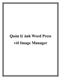 Quản lý ảnh Word Press với Image Manager