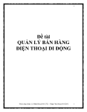 Đề tài QUẢN LÝ BÁN HÀNG ĐIỆN THOẠI DI ĐỘNG