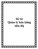 Đề tài Quản lý bán hàng siêu thị