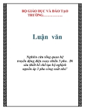 Luận văn: Nghiên cứu tổng quan hệ truyền động điện xoay chiều 3 pha . Đi sâu thiết kế chế tạo bộ nghịch nguồn áp 3 pha công suất nhỏ’