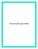 Cho kí ức giấc ngủ yên bình