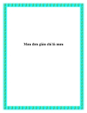 Mưa đơn giản chỉ là mưa