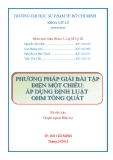 PHƯƠNG PHÁP GIẢI BÀI TẬP ĐIỆN MỘT CHIỀU: ÁP DỤNG ĐỊNH LUẬT OHM TỔNG QUÁT