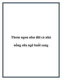 Thơm ngon như đãi cả nhà uống sữa ngô buổi sang