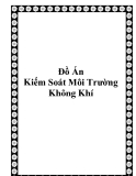 Đồ án: Kiếm soát ô nhiễm môi trường không khí  