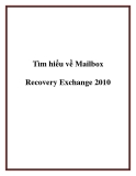 Tìm hiểu Mailbox Recovery Exchange 2010