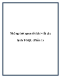 Những thói quen tốt khi viết câu lệnh T-SQL (Phần 1).