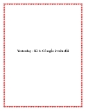 Yesterday - Kì 1