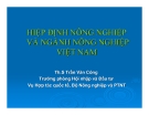 HIỆP ĐỊNH NÔNG NGHIỆP VÀ NGÀNH NÔNG NGHIỆP VIỆT NAM