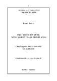 LUẬN VĂN THẠC SĨ: PHÁT TRIỂN BỀN VỮNG NÔNG NGHIỆP THÀNH PHỐ ĐÀ NẴNG