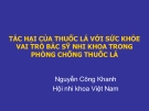 TÁC HẠI CỦA THUỐC LÁ VỚI SỨC KHỎE VAI TRÒ BÁC SỸ NHI KHOA TRONG PHÒNG CHỐNG THUỐC LÁ