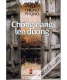 Chống Nạng Lên Đường