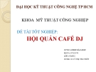 Luận văn:Thiết kế nội thất hội quán ca fe DJ