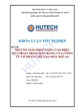 Luận văn: Một số giải pháp nâng cao hiệu quả hoạt động bán hàng của công ty cổ phần chế tạo máy Dzĩ An