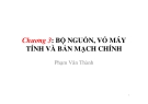 Chương 3: BỘ NGUỒN, VỎ MÁY TÍNH VÀ BẢN MẠCH CHÍNH