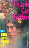 Thành Cát Tư Hán - Tập 01