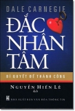 Bí quyết để thành công - Đắc nhân tâm