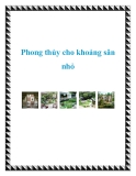 Phong thủy cho khoảng sân nhỏ