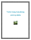 Vườn trang trại phong cách tự nhiên