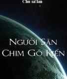 Người Săn Chim Gõ Kiến