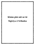 Khám phá núi sư tử Sigiriya ở Srilanka