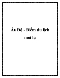 Ấn Độ - Điểm du lịch mới lạ