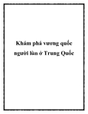 Khám phá vương quốc người lùn ở Trung Quốc