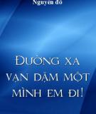 Đường Xa Vạn Dặm Một Mình Em Đi