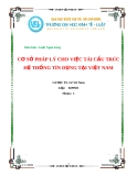 Đề tài: CƠ SỞ PHÁP LÝ CHO VIỆC TÁI CẤU TRÚC HỆ THỐNG TÍN DỤNG TẠI VIỆT NAM
