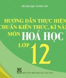 Hướng dẫn thực hiện chuẩn kiến thức kỹ năng của chương trình giáo dục phổ thông môn hóa học lớp 12 - Chương trình nâng cao