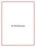 Truyện ngắn Tôi Thật Không Ngờ