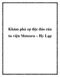 Khám phá sự độc đáo của tu viện Meteora – Hy Lạp