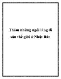 Thăm những ngôi làng di sản thế giới ở Nhật Bản