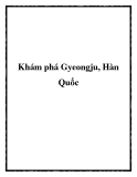 Khám phá Gyeongju, Hàn Quốc