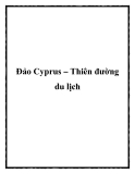 Đảo Cyprus – Thiên đường du lịch