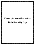 Khám phá đền thờ Apollo Delphi của Hy Lạp