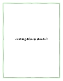 Có những điều cậu chưa biết!