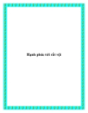 Truyện ngắn Hạnh phúc tới rất vội