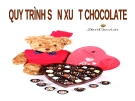 Quy trình sản xuất chocolate