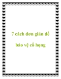 7 cách đơn giản để bảo vệ cổ họng