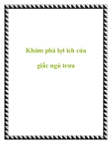 Khám phá lợi ích của giấc ngủ trưa