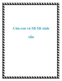 Cún con và Mi Mi xinh xắn